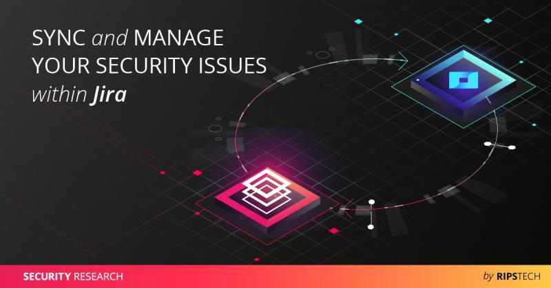 Blog header: sync and manage your security issues within Jira